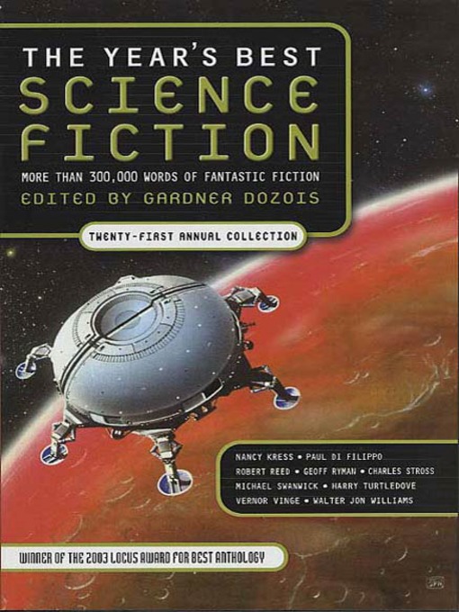 Title details for The Year's Best Science Fiction, Twenty-First Annual Collection by Gardner Dozois - Wait list